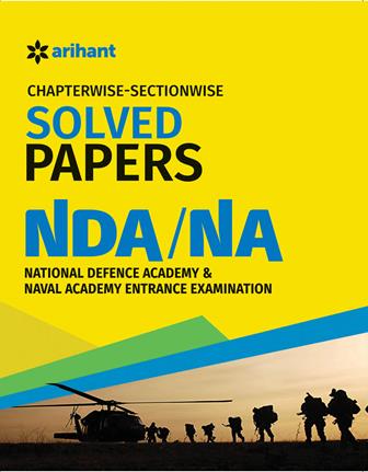 Arihant Chapterwise Sectionwise Solved Papers NDA and NA